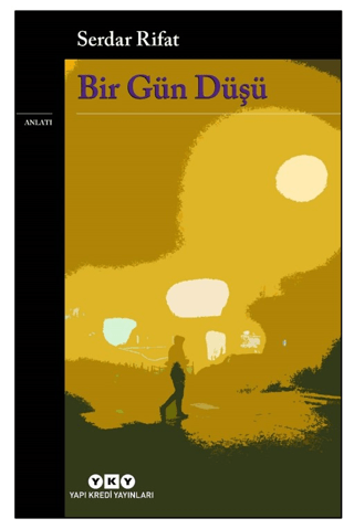 Bir Gün Düşü