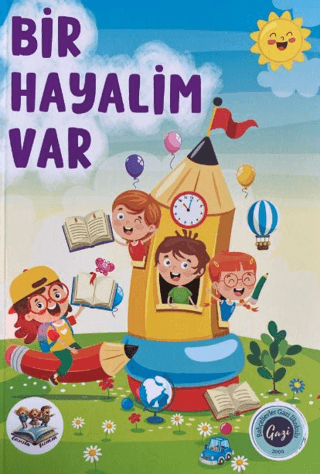 Bir Hayalim Var