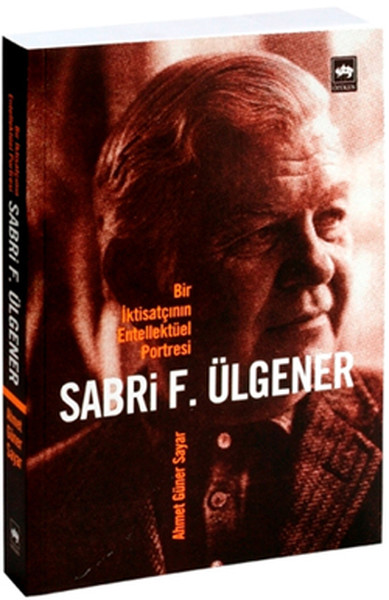Bir İktisatçının Entellektüel Portresi