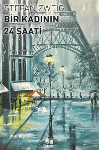 Bir Kadının 24 Saati Stefan Zweig
