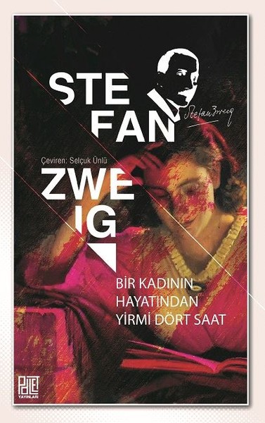 Bir Kadının Hayatından Yirmi Dört Saat Stefan Zweig