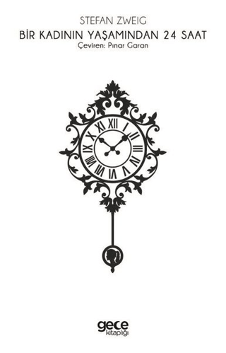 Bir Kadının Yaşamından 24 Saat Stefan Zweig