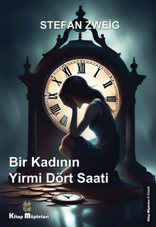 Bir Kadının Yirmi Dört Saati Stefan Zweig