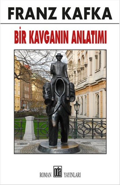 Bir Kavganın Anlatımı Franz Kafka