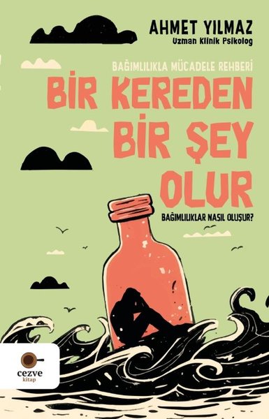 Bir Kereden Bir Şey Olur - Bağımlılıklar Nasıl Oluşur? Bağımlılıkla Mü