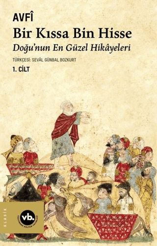 Bir Kıssa Bin Hisse 1. Cilt