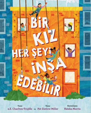 Bir Kız Her Şeyi İnşa Edebilir