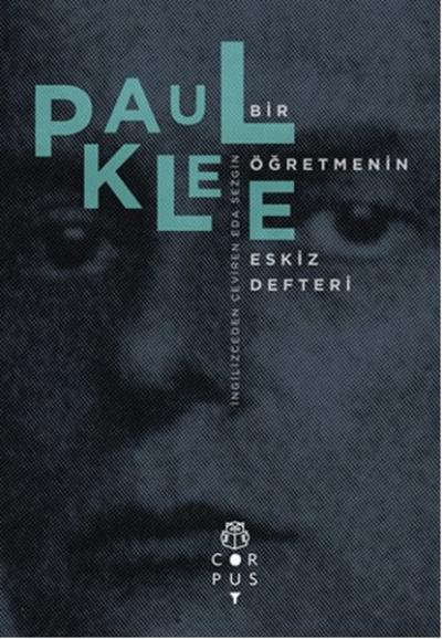 Bir Öğretmenin Eskiz Defteri Paul Klee