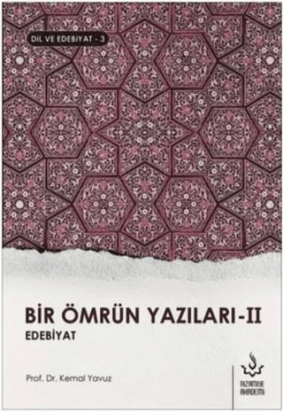 Bir Ömrün Yazıları 2