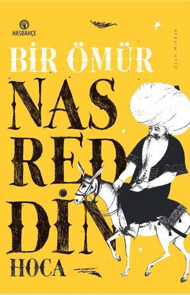 Bir Ömür Nasreddin Hoca - Uzun Hikaye Mustafa Dedeler