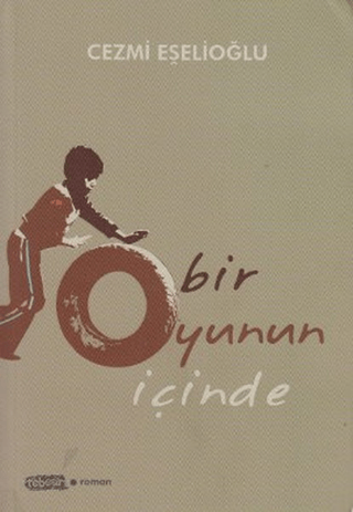 Bir Oyunun İçinde