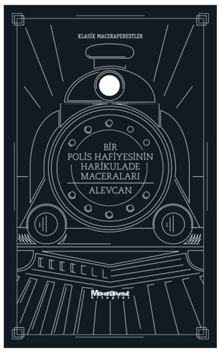 Bir Polis Hafiyesinin Harikulade Maceraları