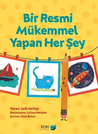 Bir Resmi Mükemmel Yapan Her Şey