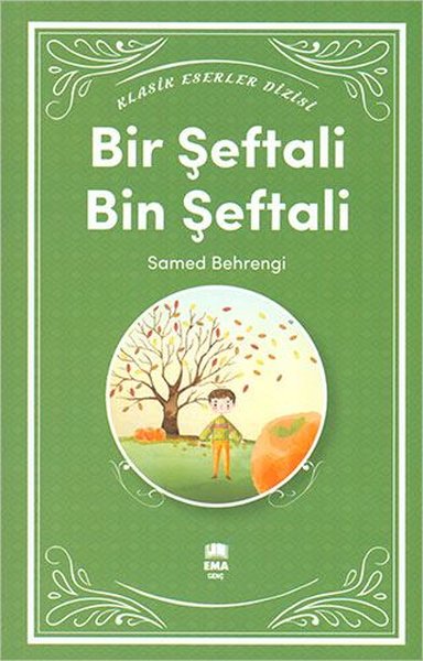 Bir Şeftali Bin Şeftali