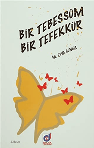 Bir Tebessüm Bir Tefekkür