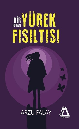 Bir Tutam Yürek Fısıltısı