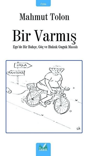 Bir Varmış