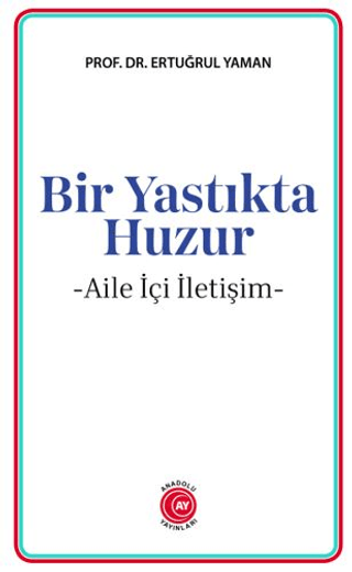 Bir Yastıkta Huzur