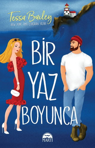 Bir Yaz Boyunca Tessa Bailey