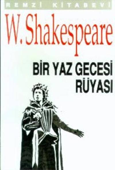 Bir Yaz Gecesi Rüyası William Shakespeare