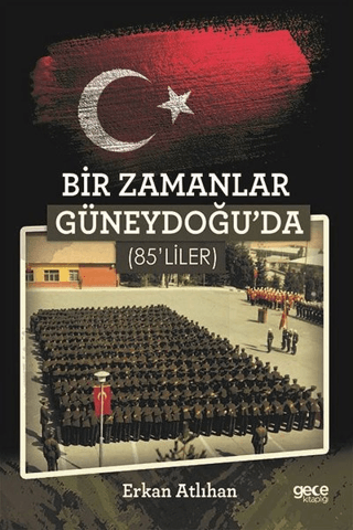 Bir Zamanlar Güneydoğuda (85'liler)