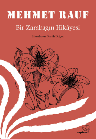 Bir Zambağın Hikayesi Mehmet Rauf