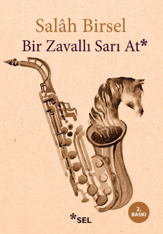 Bir Zavallı Sarı At Salah Birsel