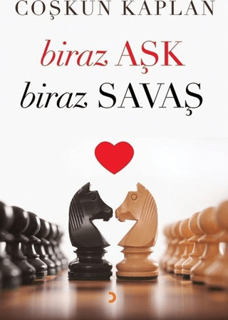 Biraz Aşk Biraz Savaş