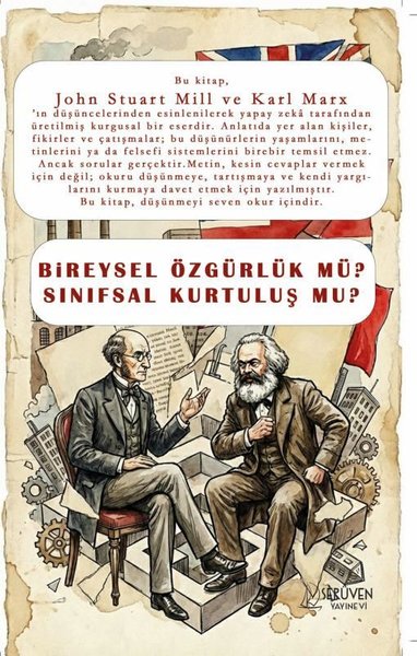 Bireysel Özgürlük mü? Sınıfsal Kurtuluş mu? Karl Marx