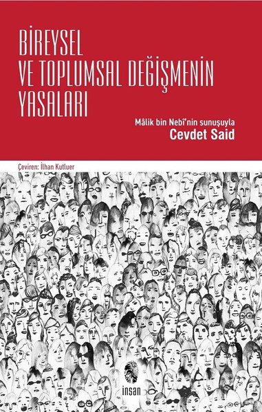 Bireysel ve Toplumsal Değişmenin Yasaları
