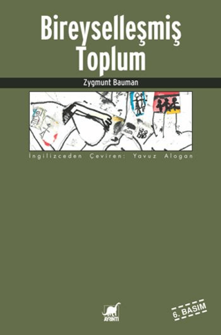 Bireyselleşmiş Toplum Zygmunt Bauman