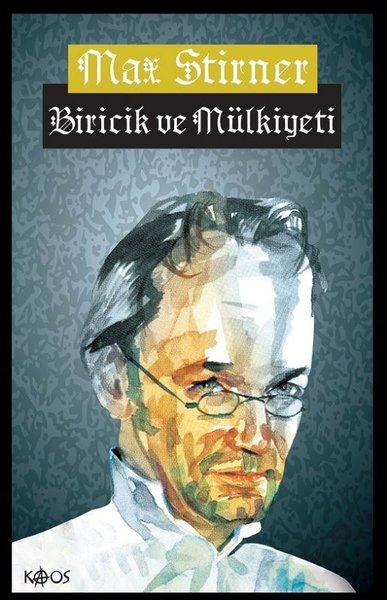 Biricik ve Mülkiyeti Max Stirner