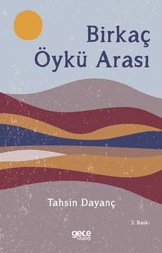 Birkaç Öykü Arası