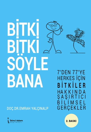 Bitki Bitki Söyle Bana