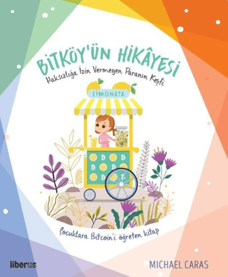 Bitköy’ün Hikayesi