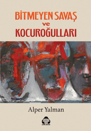 Bitmeyen savaş ve Kocuroğulları