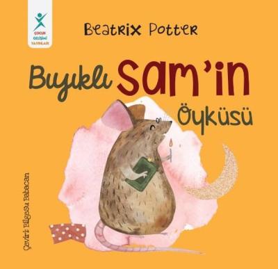 Bıyıklı Sam'in Öyküsü Beatrix Potter