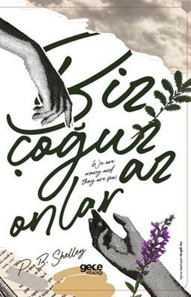 Biz Çoğuz Onlar Az Percy Bysshe Shelley