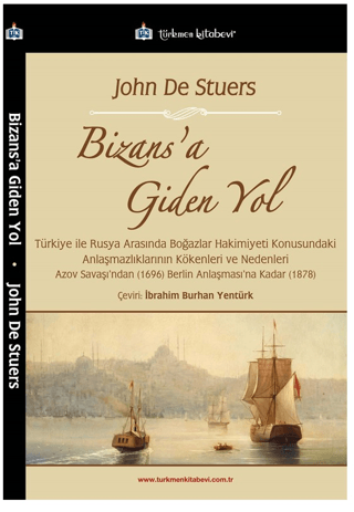 Bizans’a Giden Yol