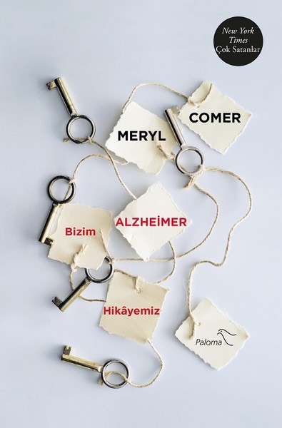 Bizim Alzheimer Hikayemiz Meryl Comer