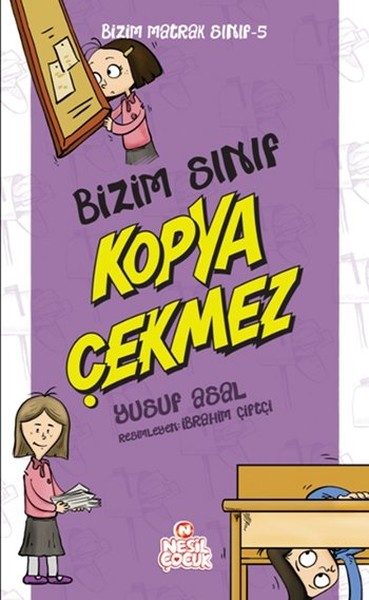Bizim Matrak Sınıf Serisi 5 - Bizim Sınıf Kopya Çekmez