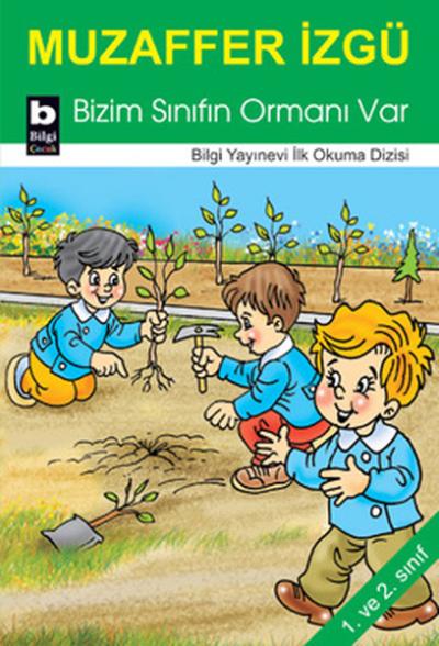 Bizim Sınıfın Ormanı Var %20 indirimli Muzaffer İzgü