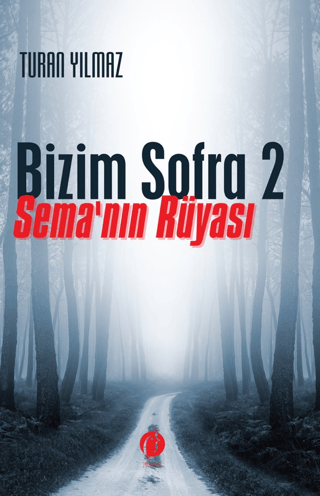 Bizim Sofra 2 - Sema'nın Rüyası