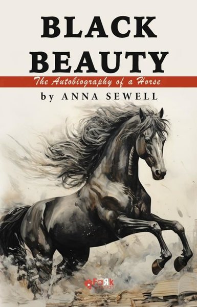 Black Beauty - The Autobiography Of a Horse Anna Sewell