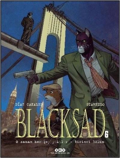 Blacksad 6. Cilt - O Zaman Her Şey Yıkılır - Birinci Bölüm