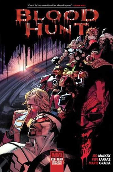 Blood Hunt: Red Band (Ciltli)