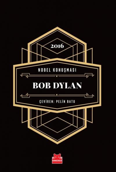 Nobel Konuşması - Bob Dylan Bob Dylan