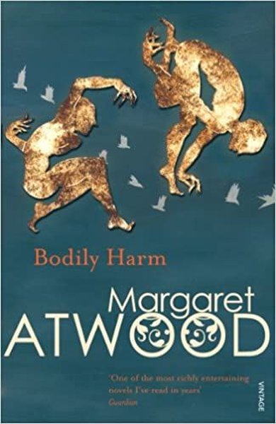 Bodily Harm Margaret Atwood