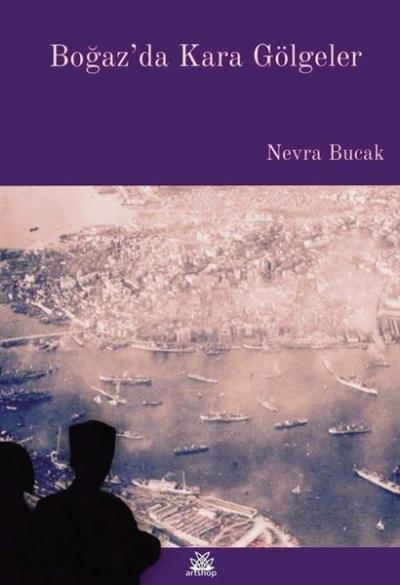 Boğaz'da Kara Gölgeler