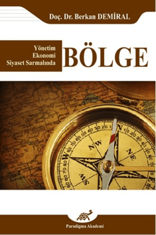 Bölge (Yönetim Ekonomi Siyaset Sarmalında)